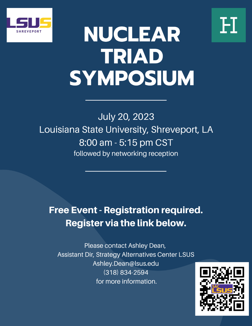 nuclear triad flyer 2023 - lsus - july 20 - 8 - 5:15. register at the link belowl